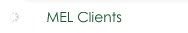 MEL Clients